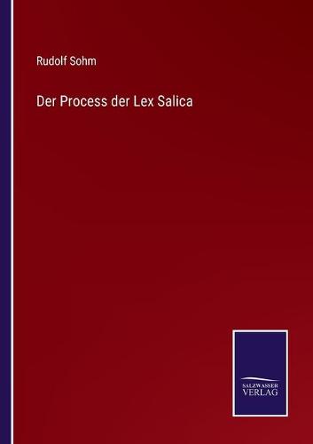 Der Process der Lex Salica