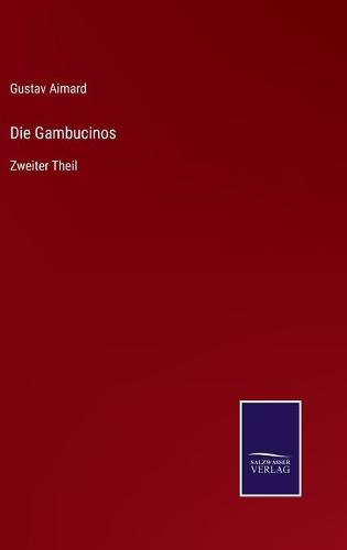 Die Gambucinos