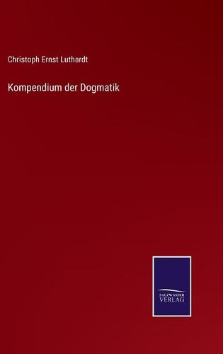 Kompendium der Dogmatik
