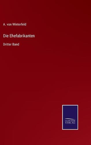 Die Ehefabrikanten