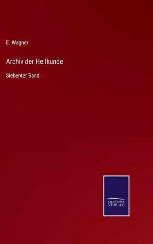 Archiv der Heilkunde