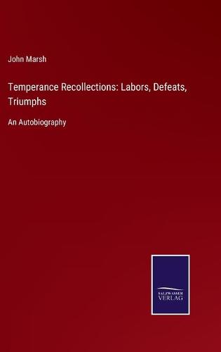 Temperance Recollections