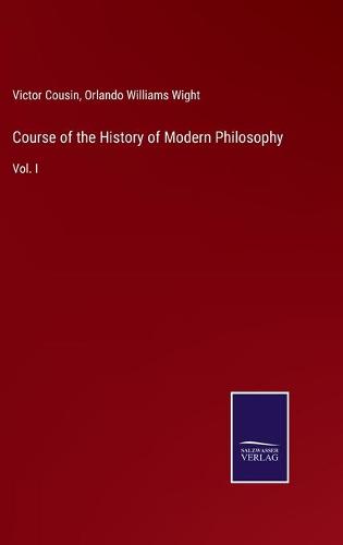 Course of the History of Modern Philosophy