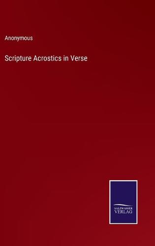 Scripture Acrostics in Verse