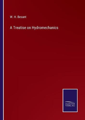 A Treatise on Hydromechanics