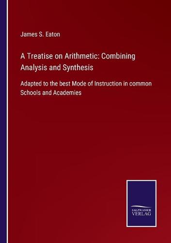 A Treatise on Arithmetic