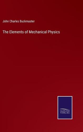 The Elements of Mechanical Physics