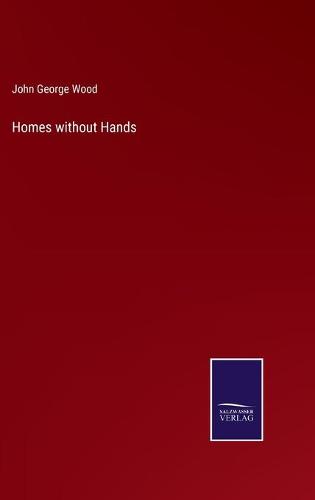 Homes without Hands