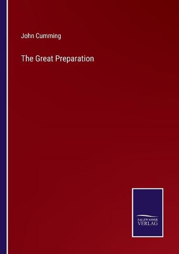 The Great Preparation