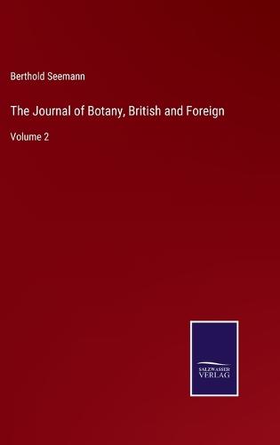 The Journal of Botany, British and Foreign