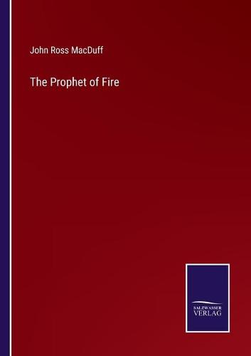 The Prophet of Fire