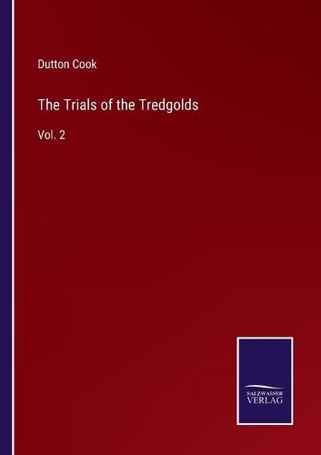 The Trials of the Tredgolds