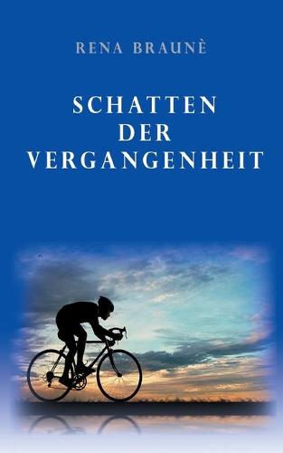 Schatten der Vergangenheit