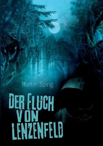 Der Fluch von Lenzenfeld