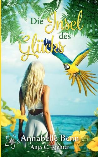 Die Insel des Glucks