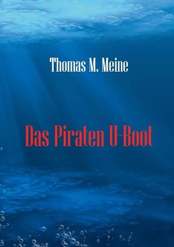 Das Piraten U-Boot