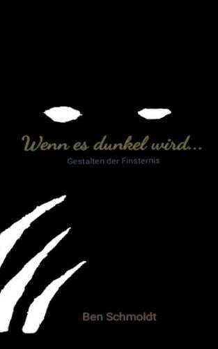 Wenn es dunkel wird ...