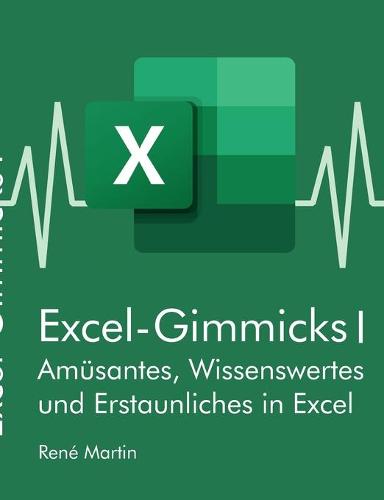 Excel-Gimmicks I