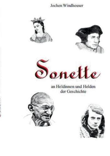 Sonette an Heldinnen und Helden der Geschichte