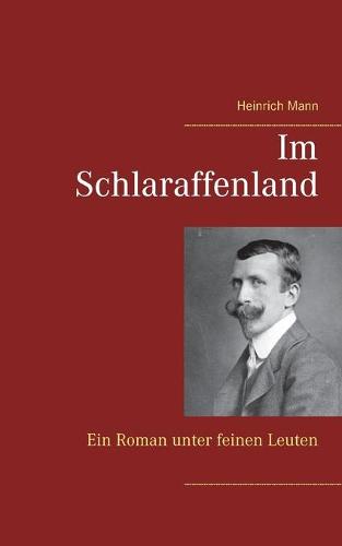 Im Schlaraffenland