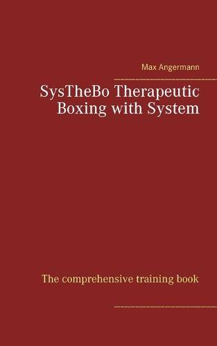 SysTheBo Therapeutic Boxing with System