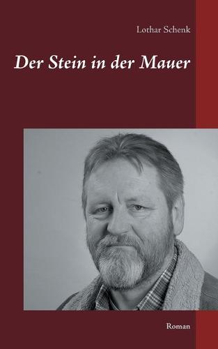 Der Stein in der Mauer