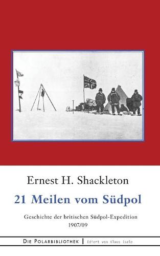 21 Meilen vom Südpol