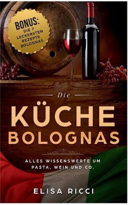 Die K che Bolognas