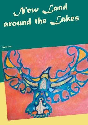 New Land around the Lakes