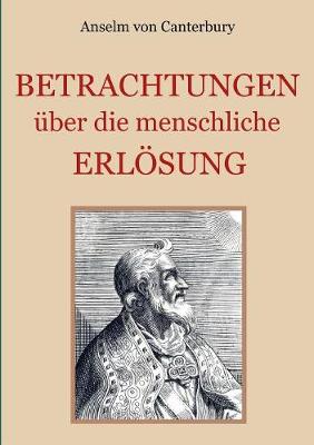 Betrachtungen über die menschliche Erlösung