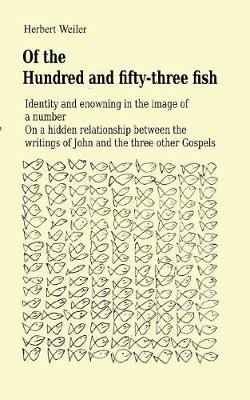 Of the Hundred and fifty-three fish