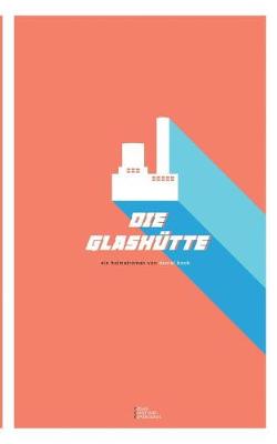 Die Glashutte