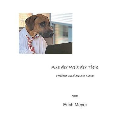 Aus der Welt der Tiere