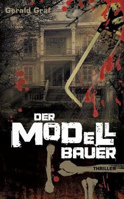 Der Modellbauer