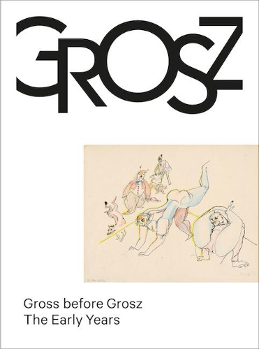 Gross before Grosz