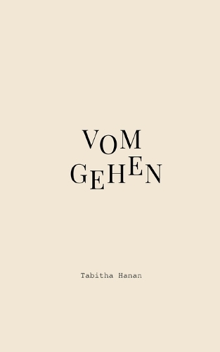 Vom Gehen