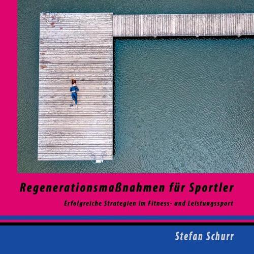 Regenerationsmaßnahmen für Sportler