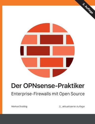 Der OPNsense-Praktiker