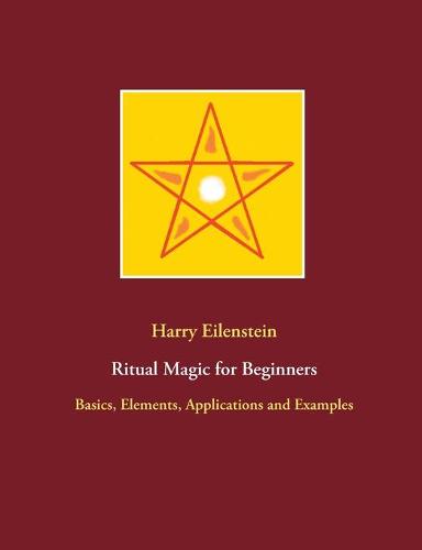 Ritual Magic for Beginners