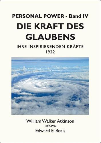 Die Kraft des Glaubens