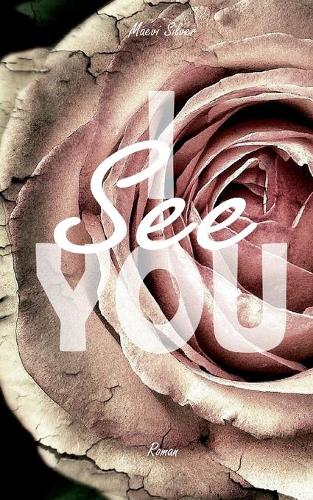 I See You