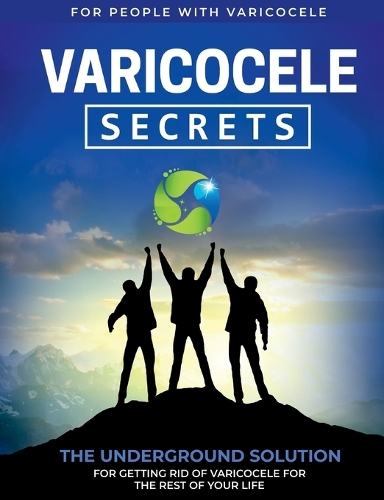Varicocele Secrets