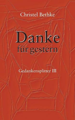 Danke für Gestern