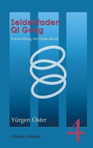 Seidenfaden Qigong