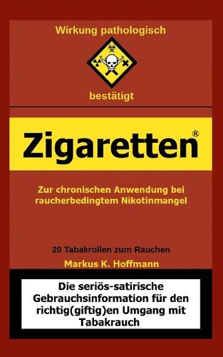 Zigaretten(R) - Zur chronischen Anwendung bei raucherbedingtem Nikotinmangel
