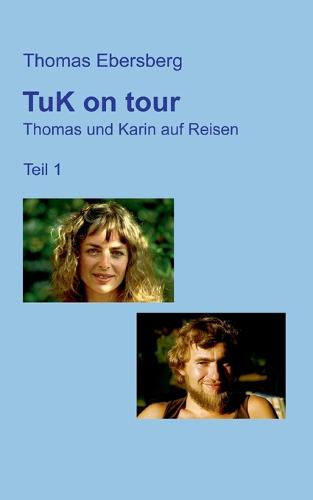TuK on tour