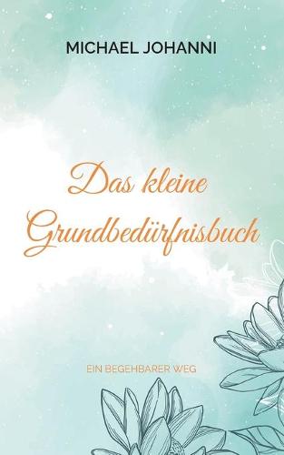 Das kleine Grundbedürfnisbuch