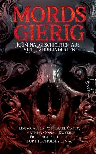 Mordsgierig