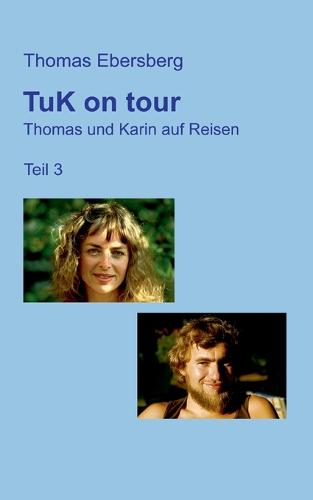 TuK on tour