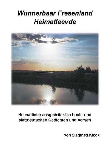 Wunnerbaar Fresenland Heimatleevde